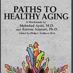 Doctor Ayati, geriatrician, author, speaker & educator discussing healthy again